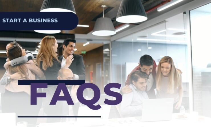 How to Start a Business - FAQs