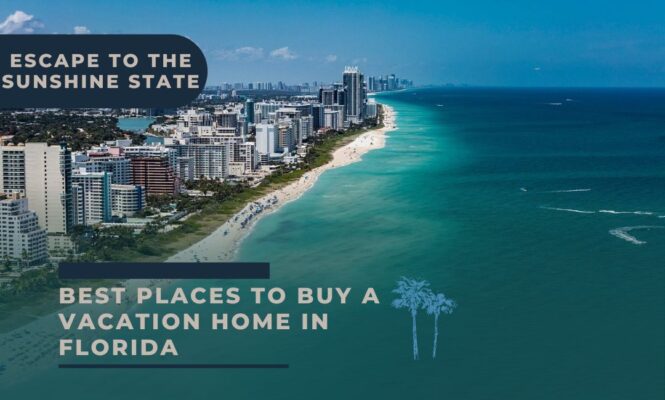 Top 10 Best Places to Buy a Home in Florida