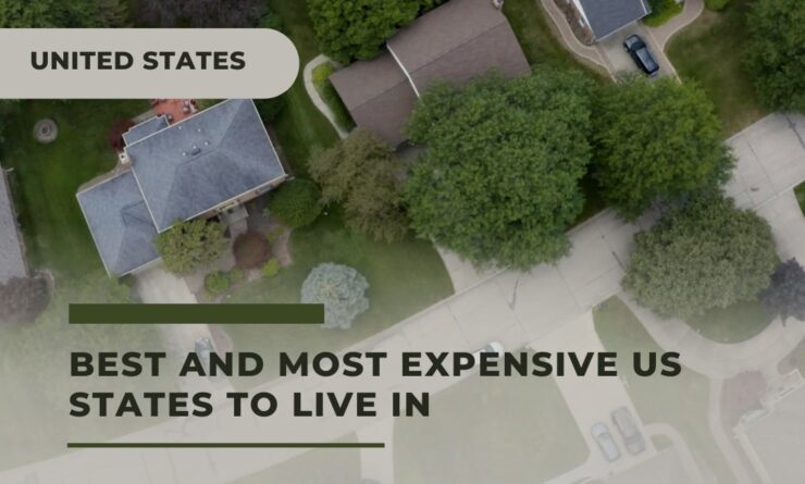List of the Most Expensive US States for Living