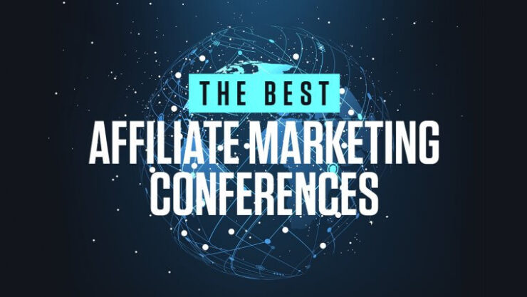 18 Best Affiliate Marketing Conference 2023