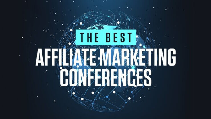 17 Best Affiliate Marketing Conference 2023 – Must Attend