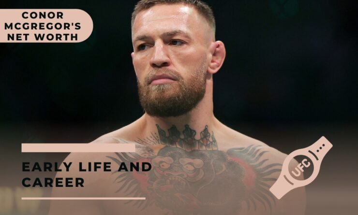 Conor McGregor net worth