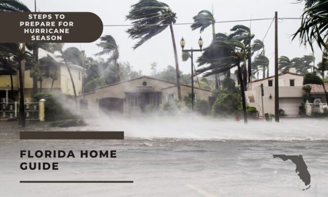 Florida Home Guide: 9 Steps to Prepare for Hurricane Season