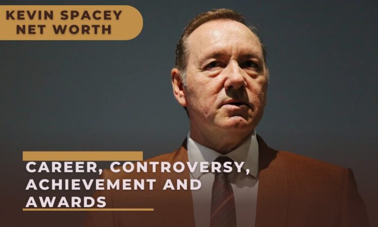 Kevin Spacey Net Worth