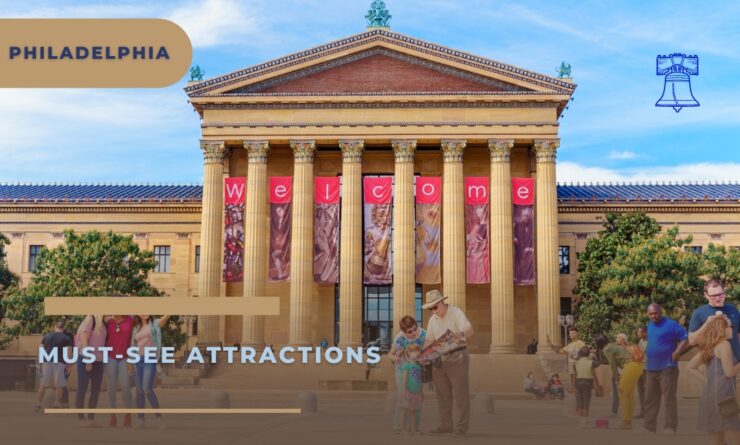 philadelphia must see attractions