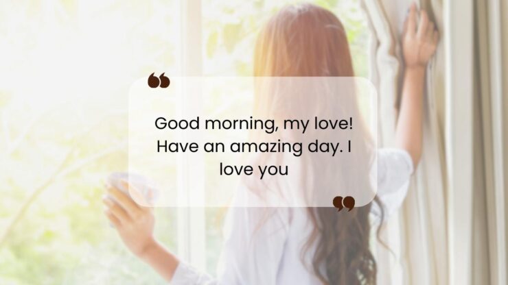 Romantic Quotes for good morning
