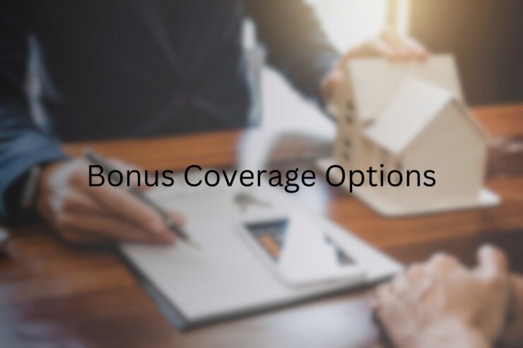 Bonus Coverage Options