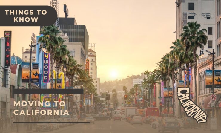 15 Things to Know BEFORE Moving to California 2023