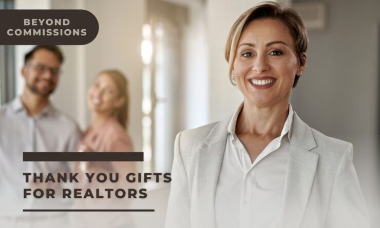 Realtor Etiquette Tips: How Do You Do Closing Gifts For Real Estate? -  Pumeli