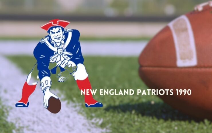 NEW ENGLAND PATRIOTS 1990