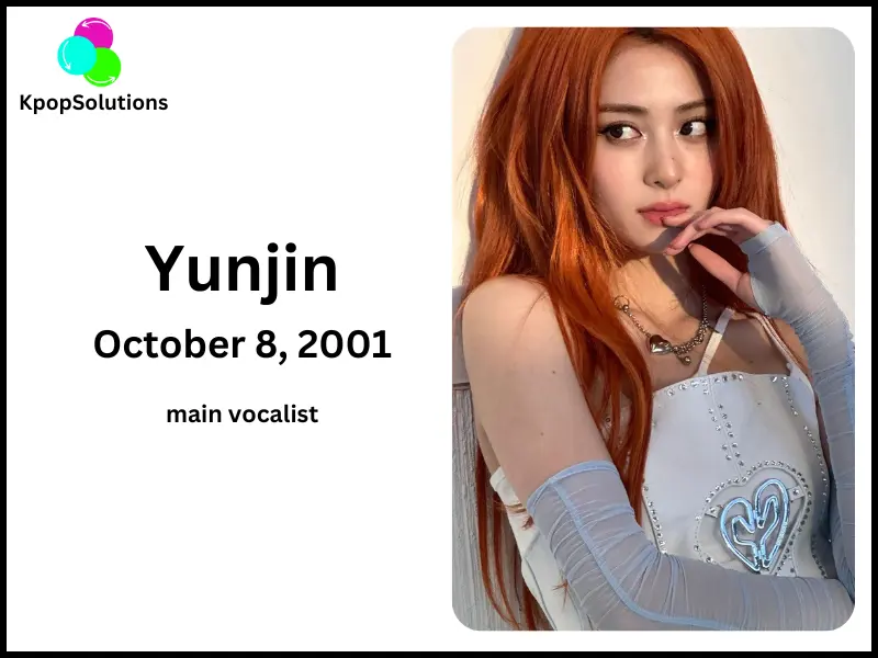 Le Sserafim Member Yunjin birthday and current age.